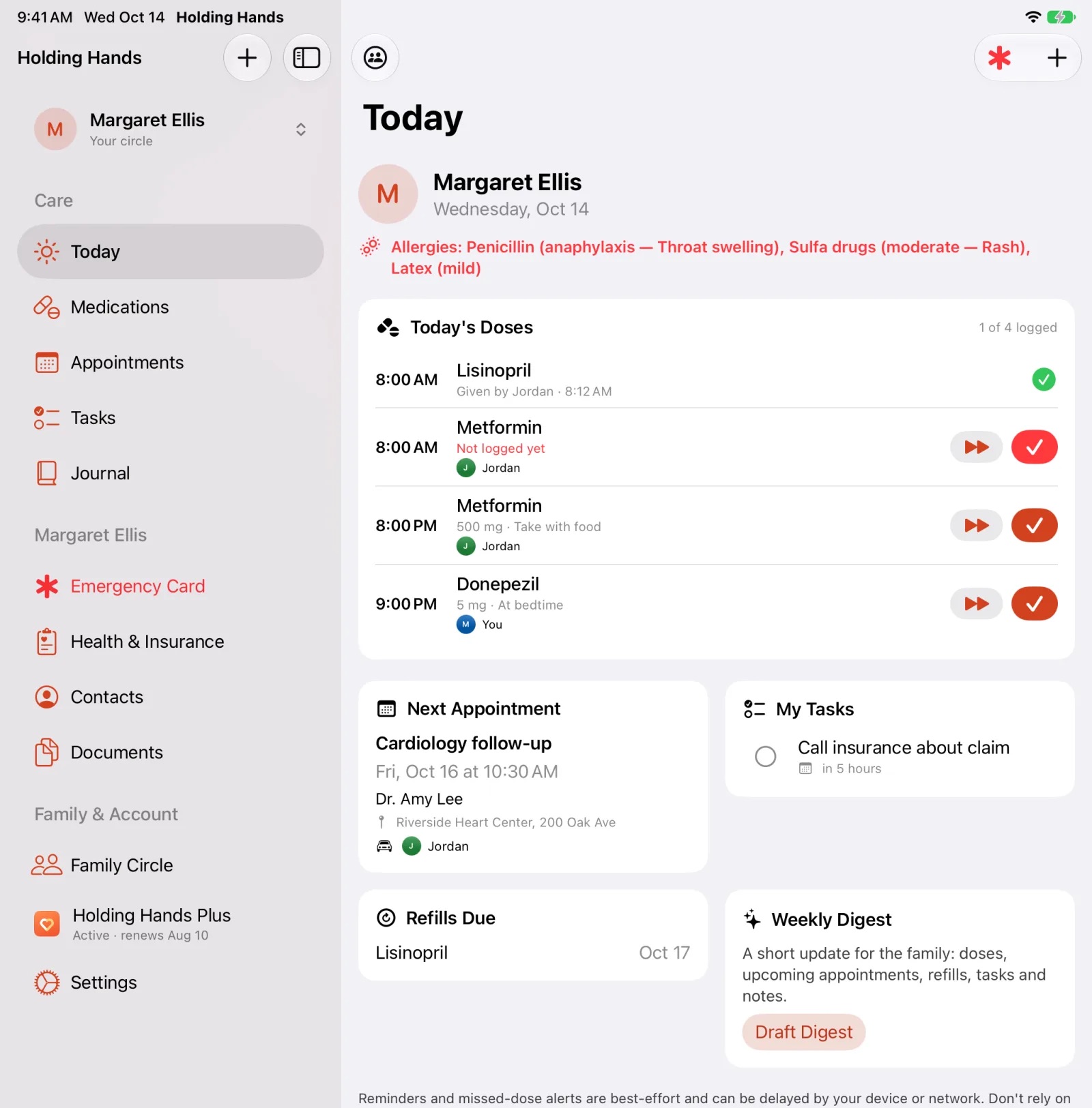 Holding Hands on iPad: Today for Margaret Ellis, with her 8 am Lisinopril marked given by Jordan, the rest of the day's doses, a cardiology follow-up Jordan is driving to, a refill due and a task.